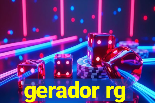 gerador rg